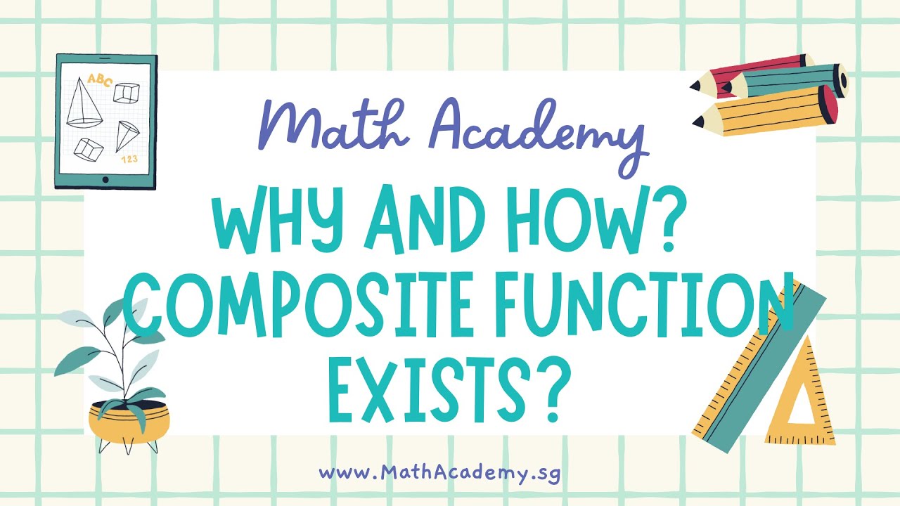 Why and how? Composite Function exists? | H2 Math Tuition | JC Math Tuition | Math Academy