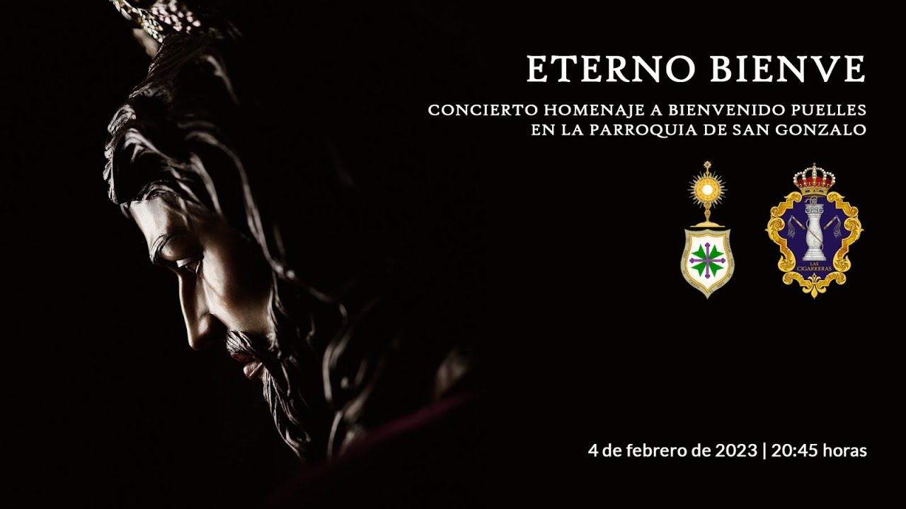 📡 En directo | Eterno Bienve | Concierto de Las Cigarreras en San Gonzalo 2023