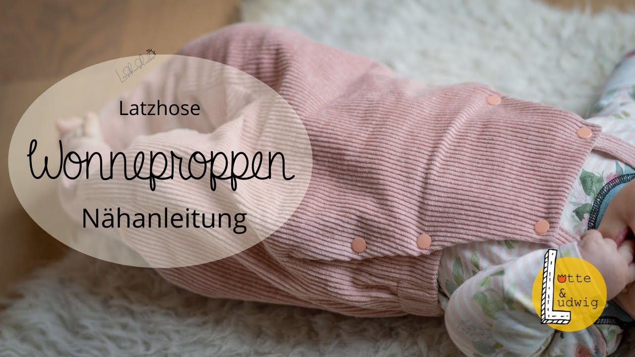 Nähanleitung Latzhose für Baby Wonneproppen