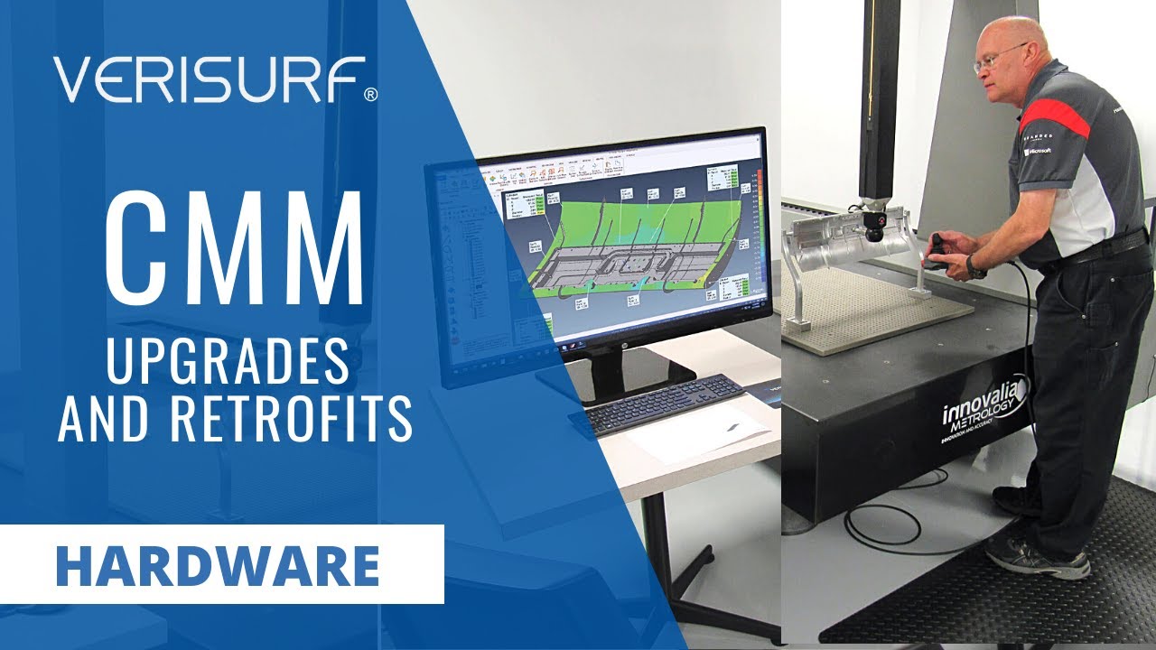 CMM Software Upgrades And Hardware Retrofits