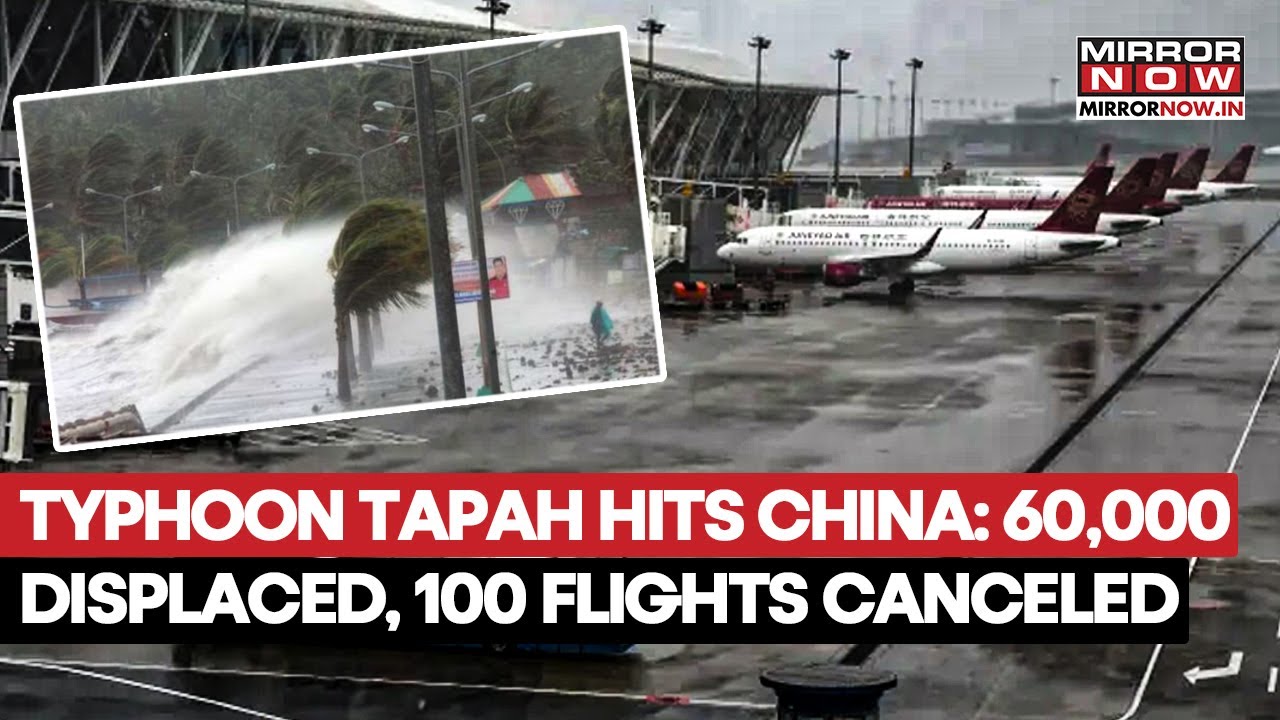 Typhoon Tapah News: 60,000 Evacuated, 100 Flights Canceled In China; Dramatic Scenes From Hong Kong