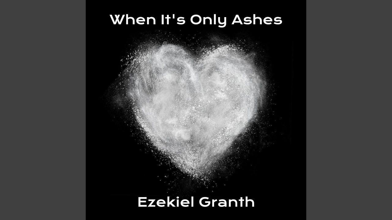 When It's Only Ashes