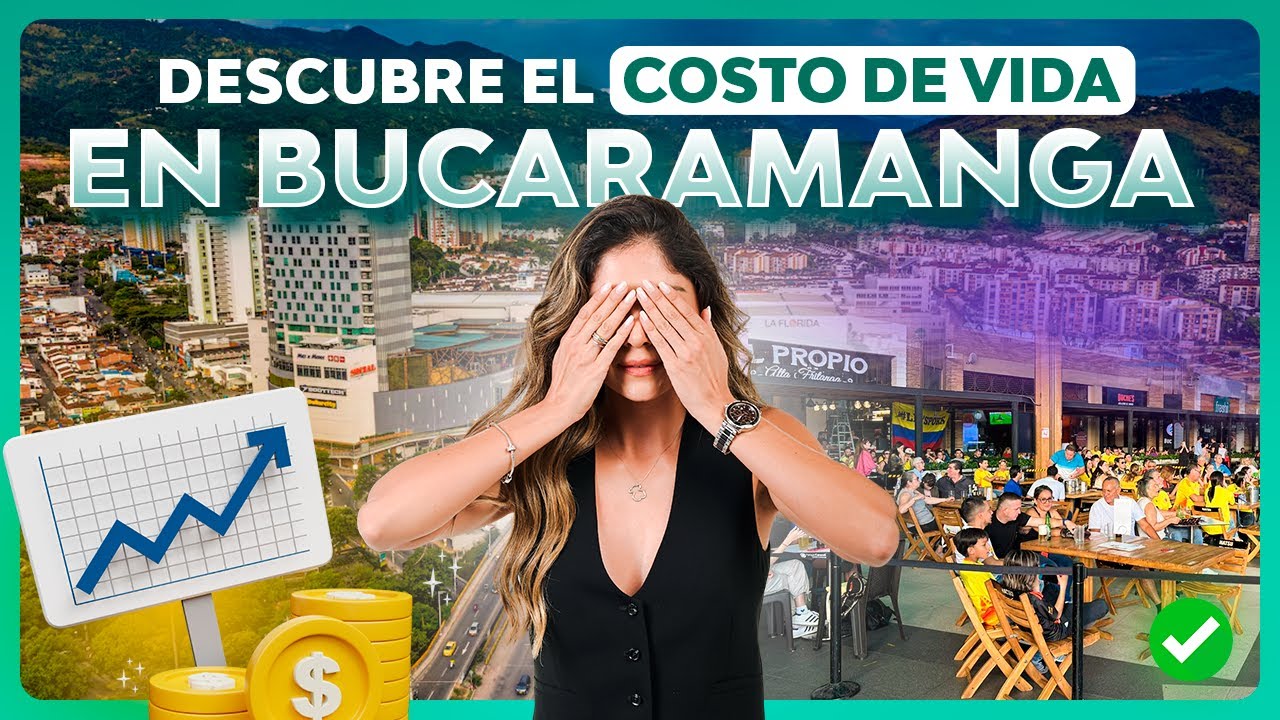 Cual es el costo de vida en Bucaramanga