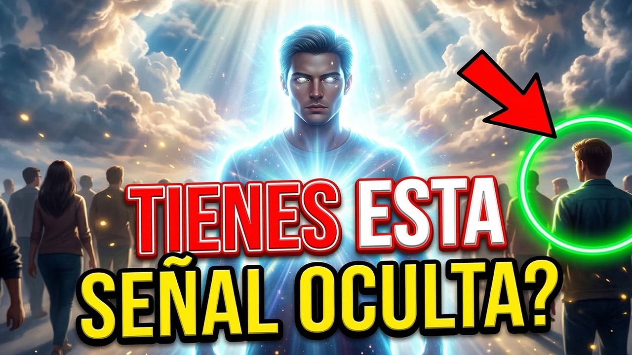 Elegido, Esta Señal Solo Aparece en Personas como Tú