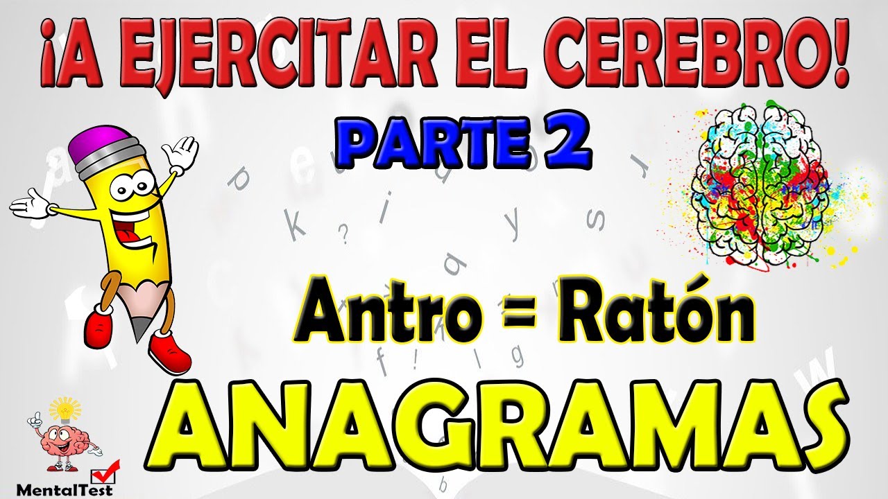 Desafío de  ANAGRAMAS parte 2 | El mejor desafío para el CEREBRO | Descifra los ANAGRAMAS