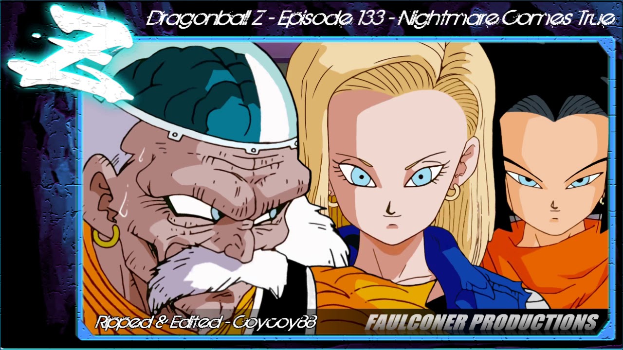 Dragonball Z - Episode 133 - Nightmare Comes True - [Faulconer Background Music Only]