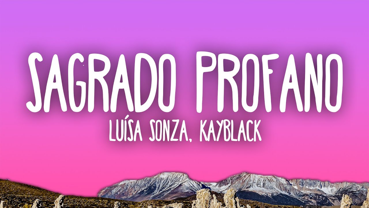 Lu&iacute;sa Sonza, Kayblack - Sagrado Profano