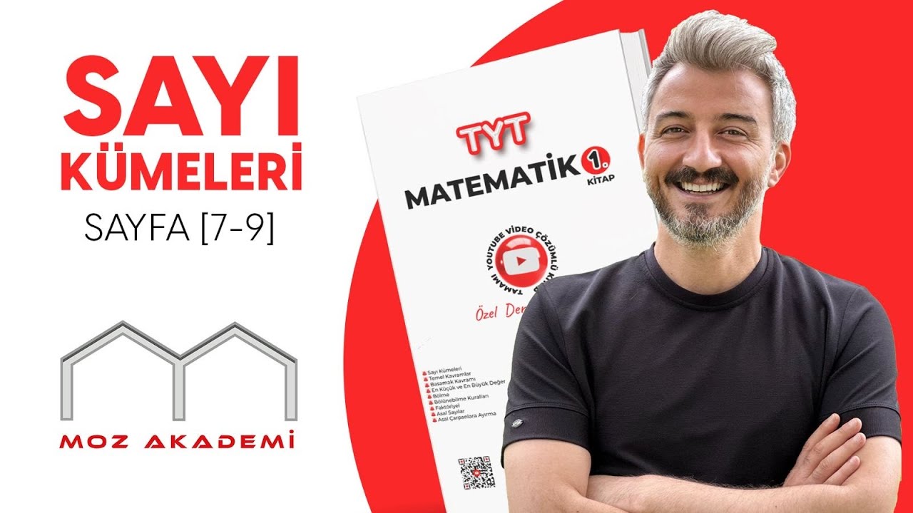 TYT MATEMATİK l 1. Video l Sayfa [7-9]  l Sayı Kümeleri l   MOZAKADEMİ 2025
