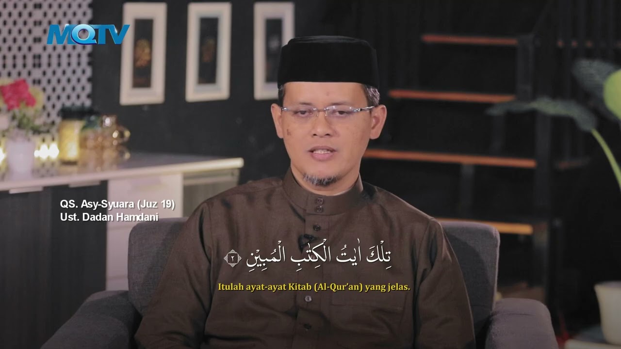 JUZ 19 | #RECIPE OF MUROTTAL AL-QURAN - UST DADAN HAMDANI AL-HAFIDZ