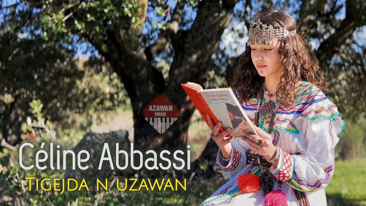 Céline Abbassi - Tigejda n uzawan (ⵜⵉⴳⴻⵊⴷⴰ ⵏ ⵓⵥⴰⵡⴰⵏ) - Clip officiel 2026.