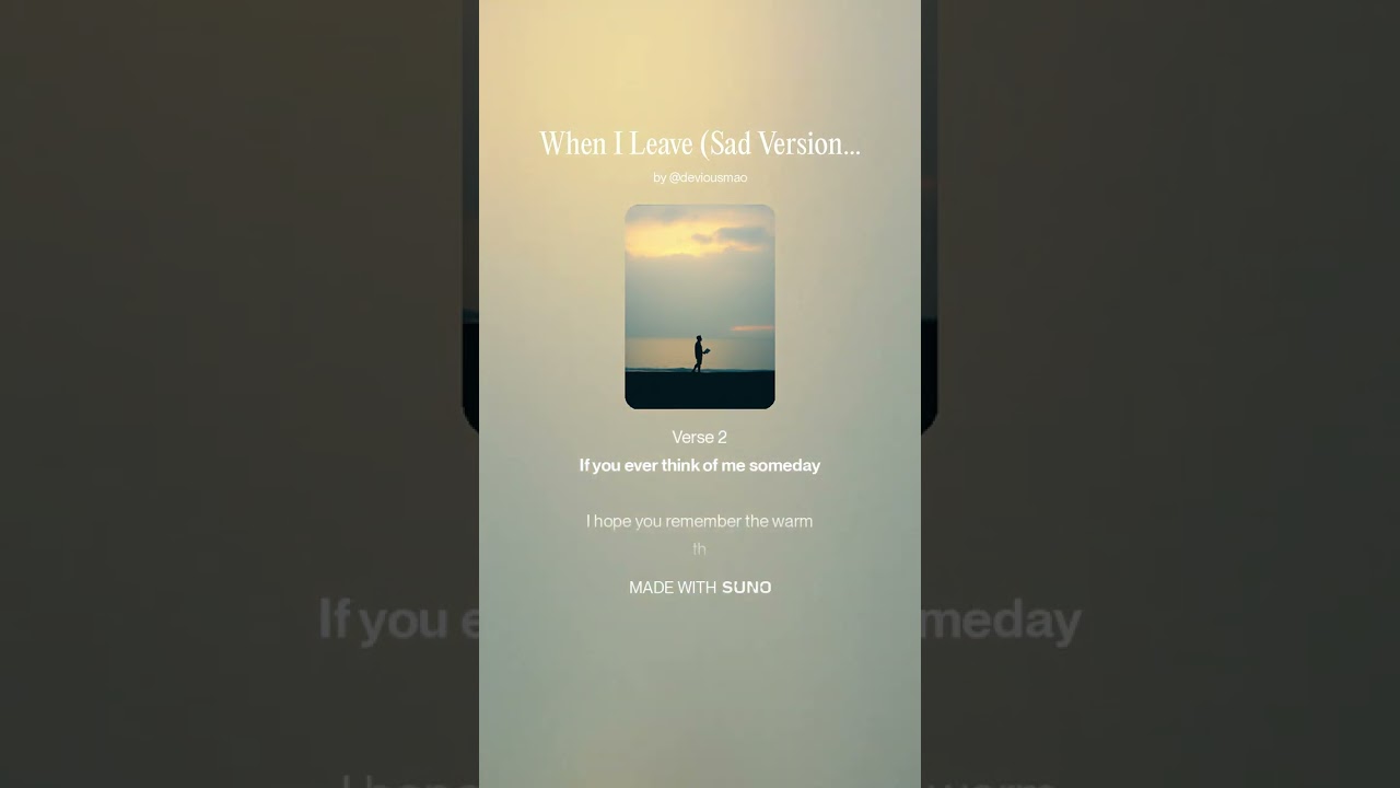 When I Leave (Sad Version)