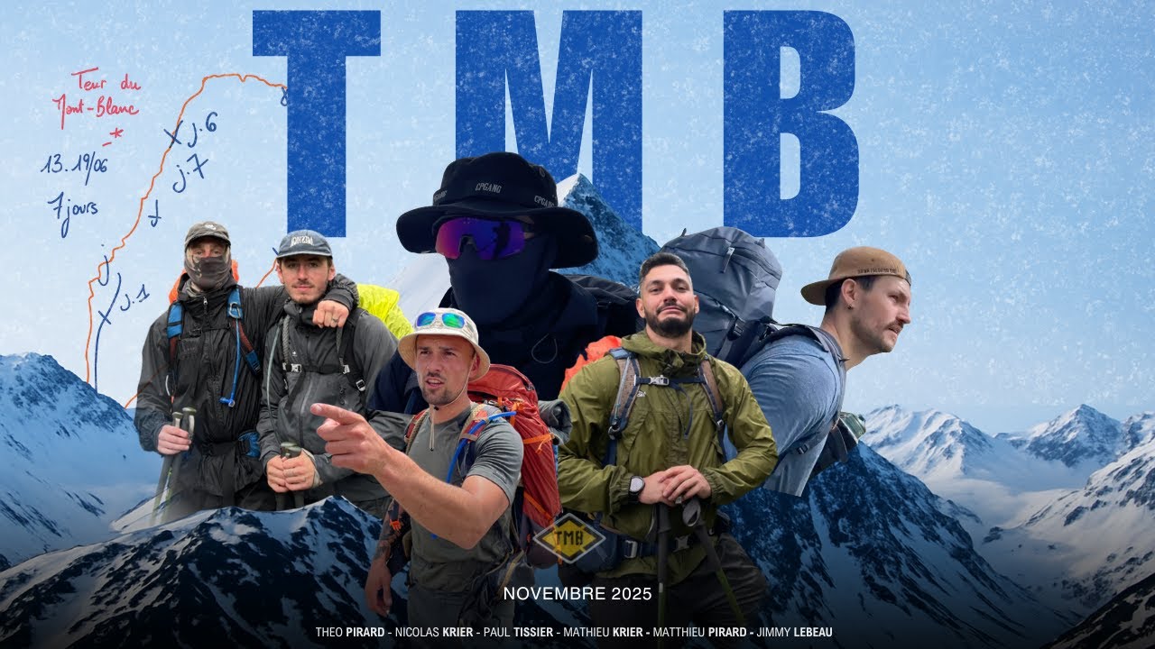 Le TMB en 7 jours 🇫🇷🇮🇹🇨🇭 ( Film documentaire )