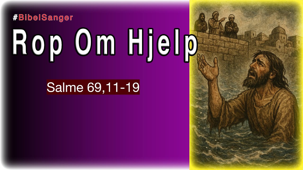 Rop Om Hjelp - #BibelSanger