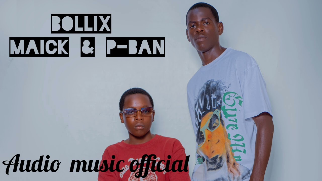 ESE URANKUNDA - BOLLIX, MAICK & P_BAN (Audio music official).