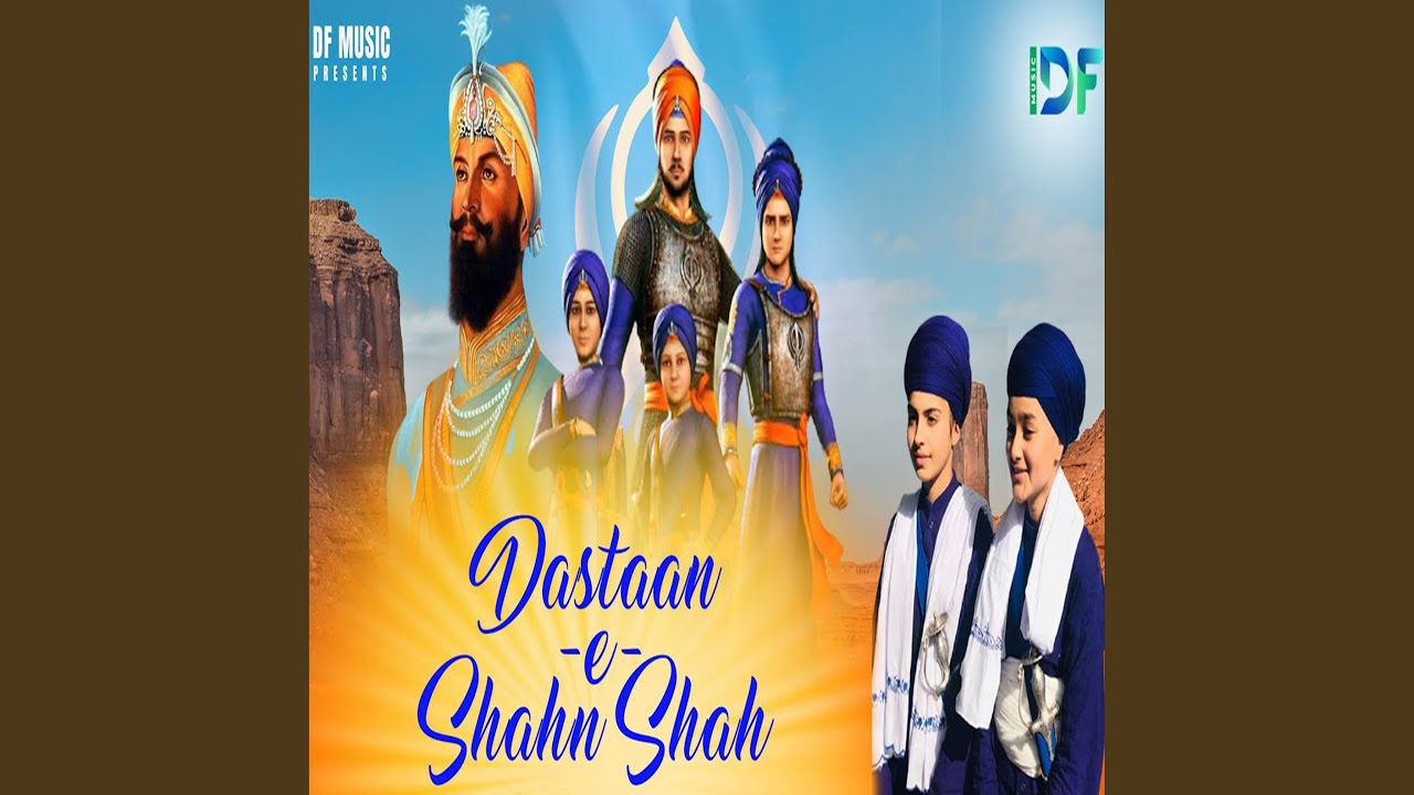 Dastaan-e-Shahn Shah