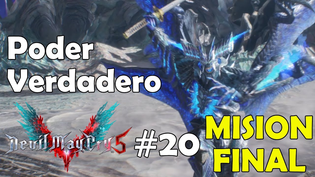 Devil May Cry 5: Misión 20 Poder Verdadero Sub en Español | Sin comentarios