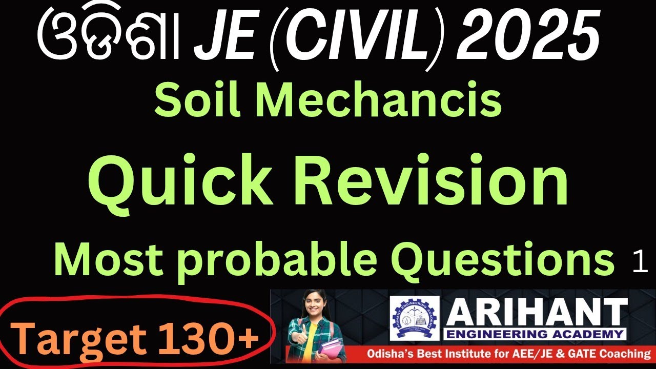 Soil mechanics Revision 1 for #osscjecivil2025 @Arihant Engineering Academy