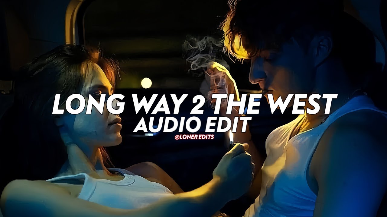 Long Way 2 The West Side - Ariana Grande X Cassie [edit audio]