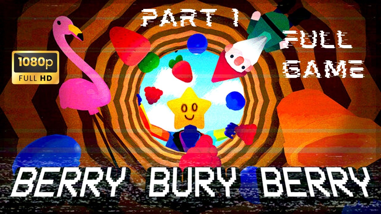 Berry Bury Berry 🍓 Full Game Gameplay Walkthrough Part 1 (No Commentary) 1080p HD