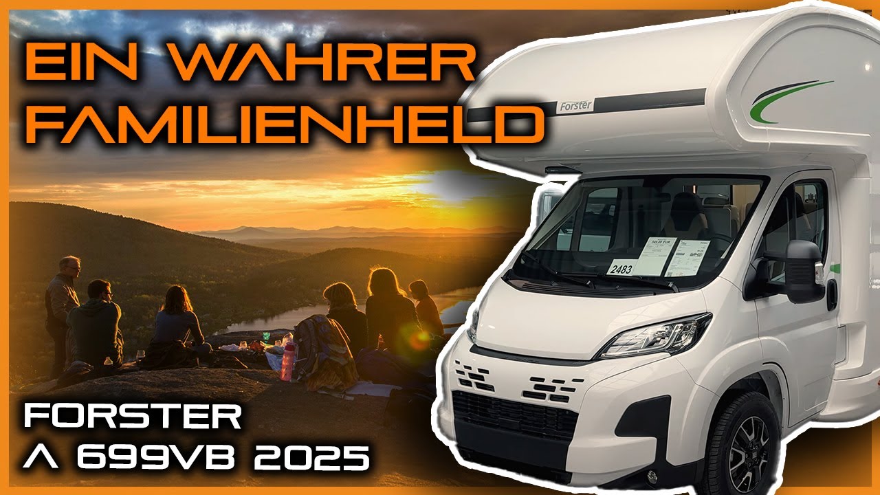 DER FAMILIENCAMPER mit 7 Gurtpl&auml;tzen! 🚐👨&zwj;👩&zwj;👧&zwj;👦 | Forster A 699VB 2025💺 | Reisemobile D&uuml;lmen 🛣️