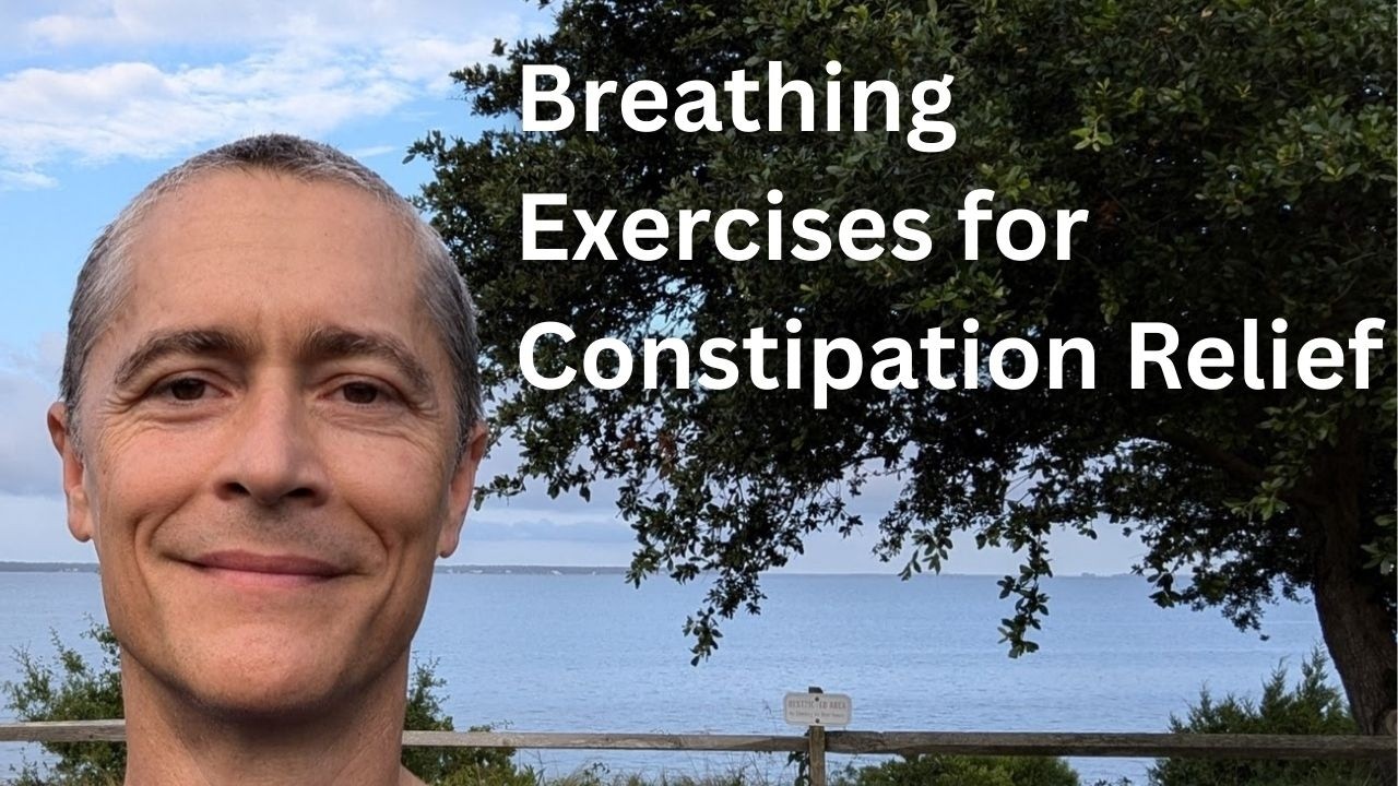 Intro To Breathing Exercises For Constipation Relief