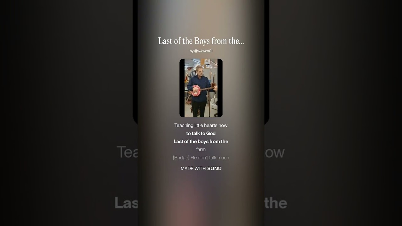 Last of the Boys from the Farm