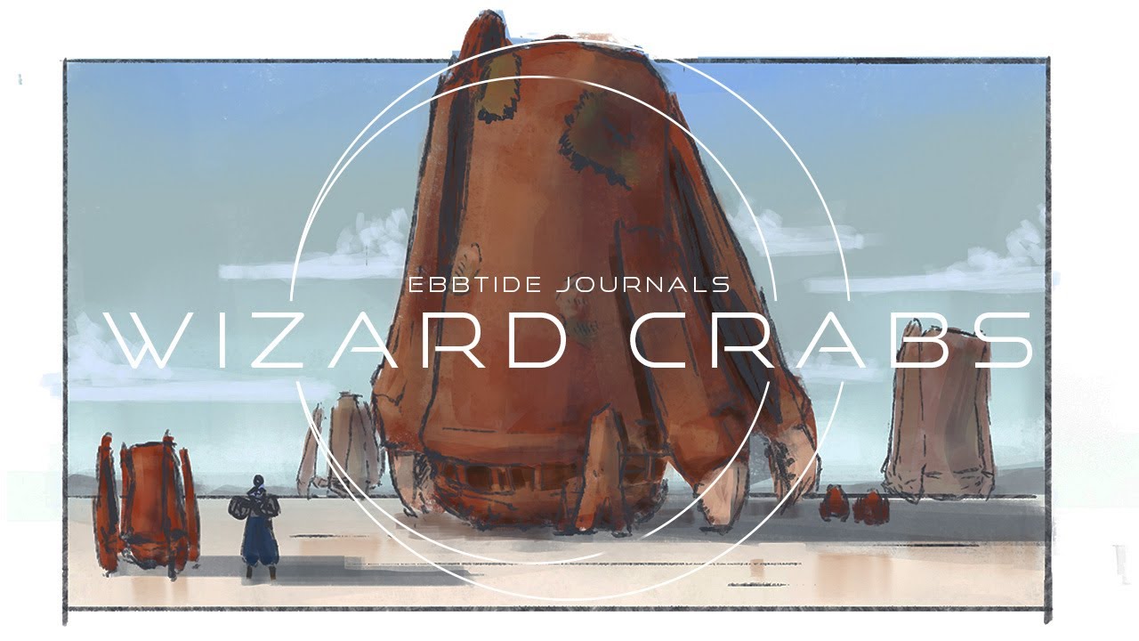The Ebbtide Journals - Wizard Crabs | Worldbuilding Project