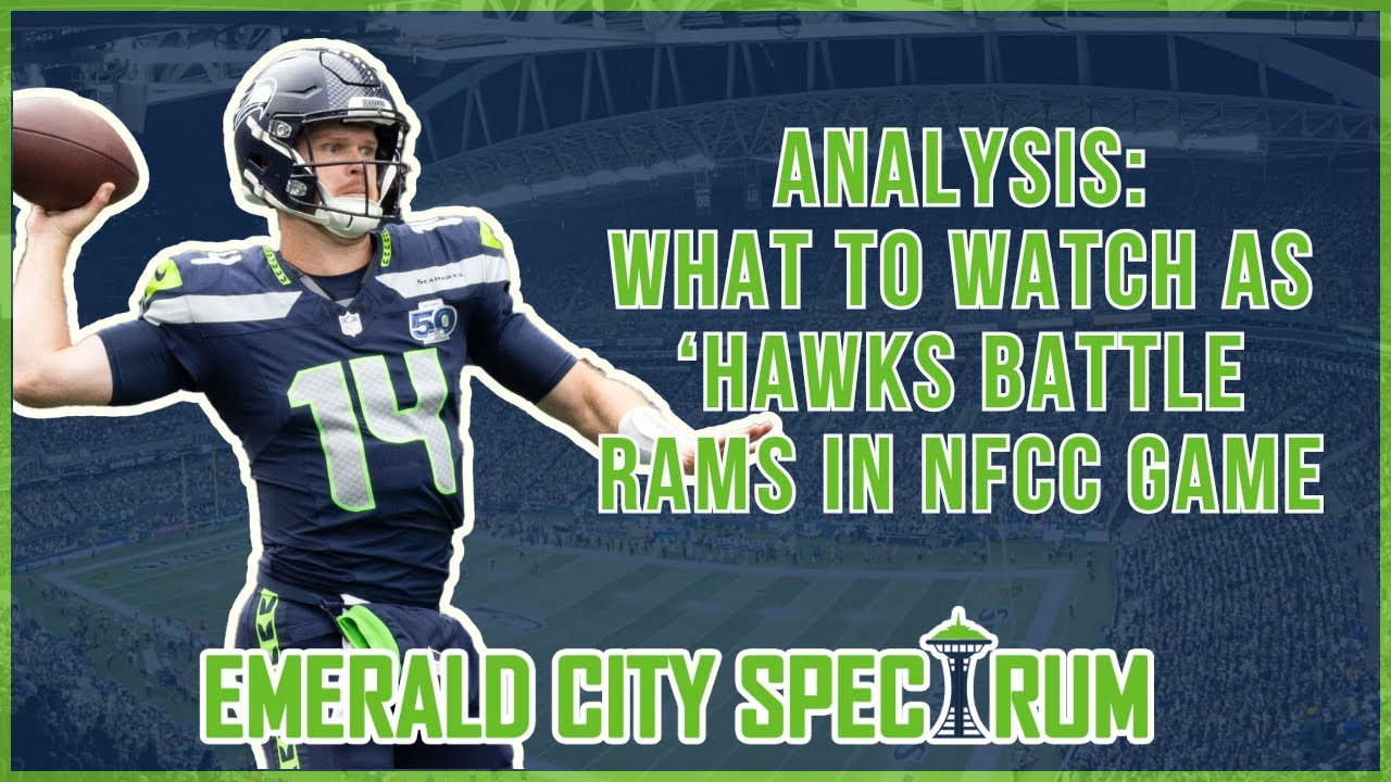 What to Watch as Seattle Seahawks BATTLE for SUPER BOWL Spot vs. Los Angeles Rams
