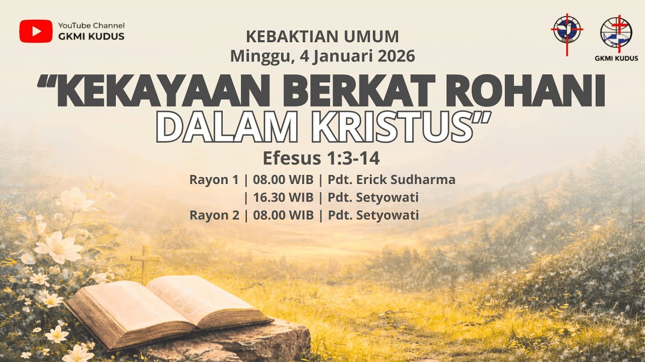 Kebaktian Umum Minggu, 04 Januari 2026