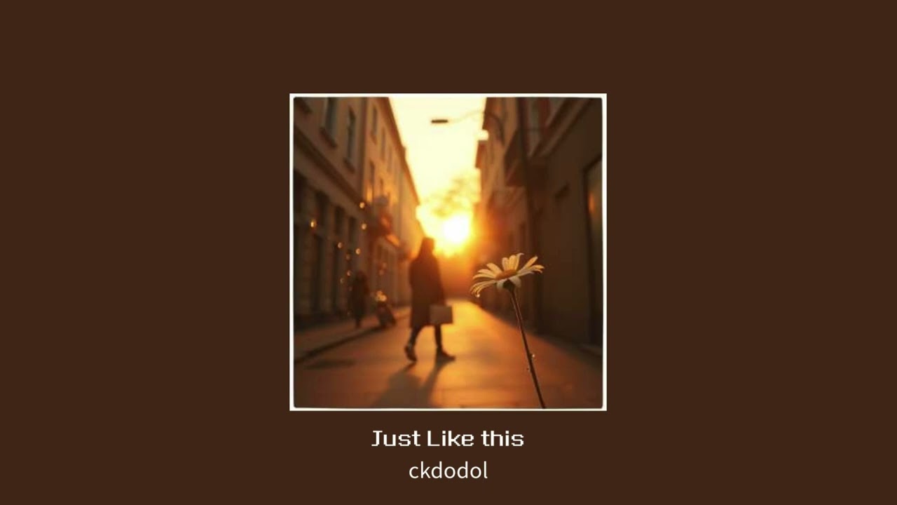 ckdodol - Just Like This [Official Audio]