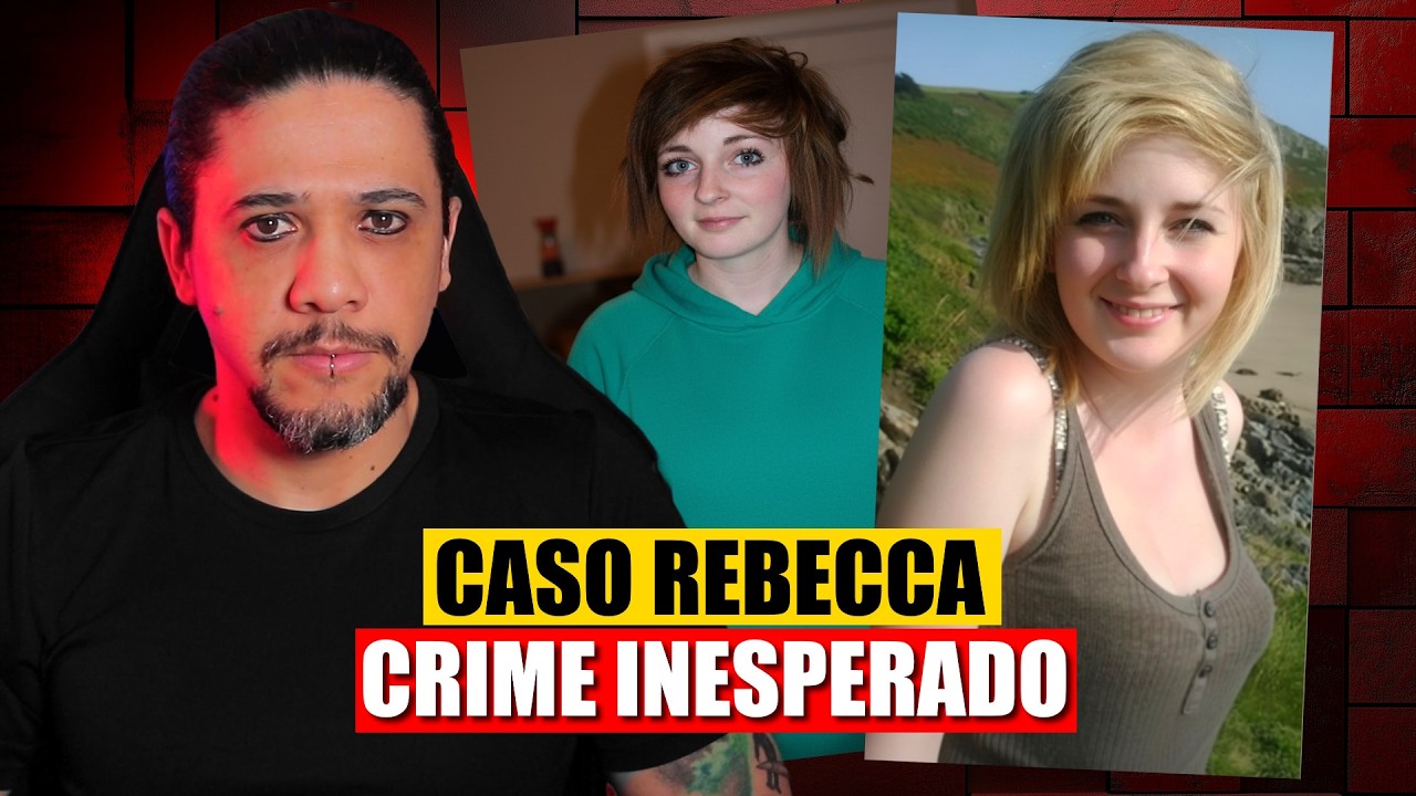 CASO REBECCA AYLWARD, UM CRIME INESPERADO