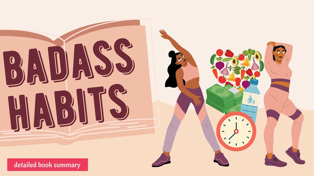 Badass Habits: 21 days to better living | Detailed book summary (animated) | Jen Sincero