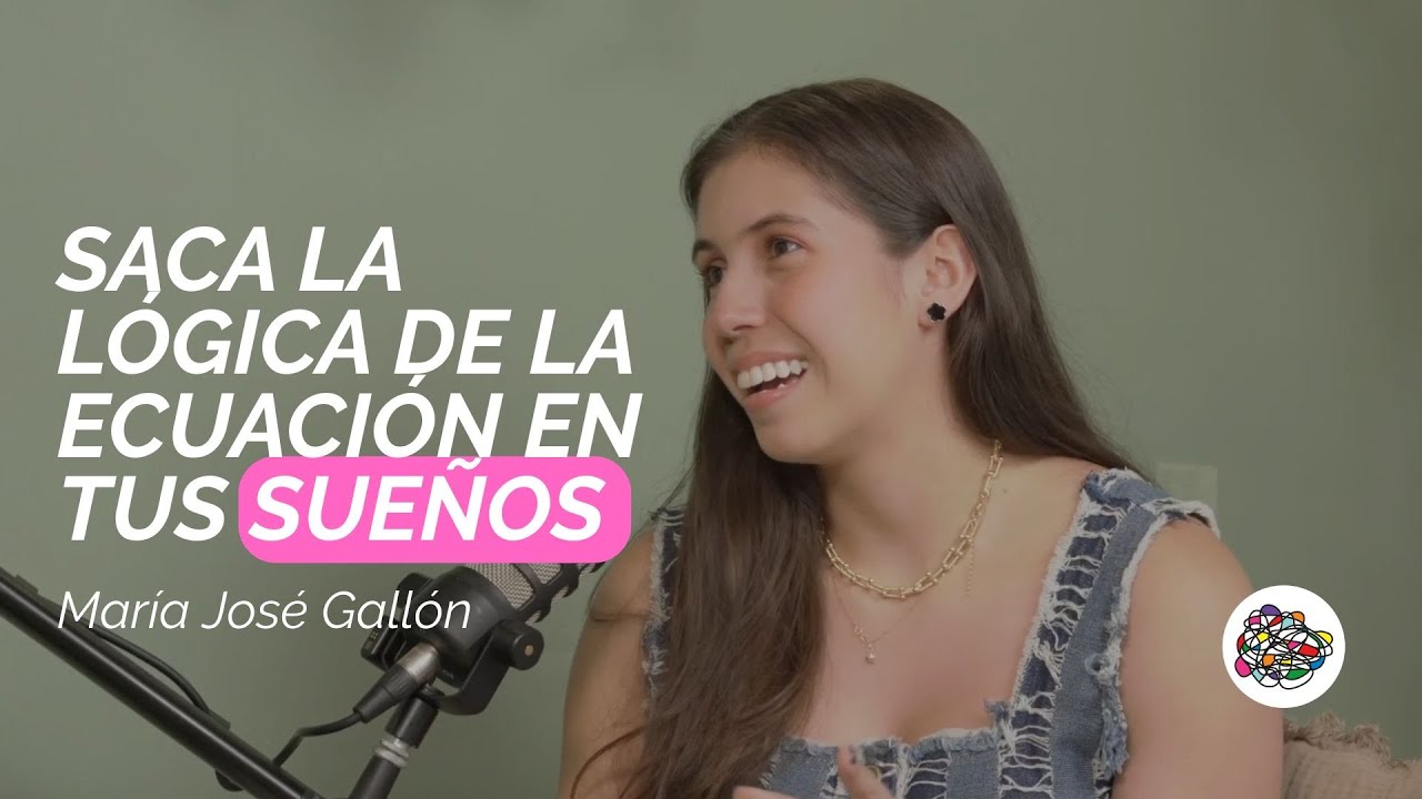 Ep. 97 La formula invisible del “make it happen” -  María José Gallón