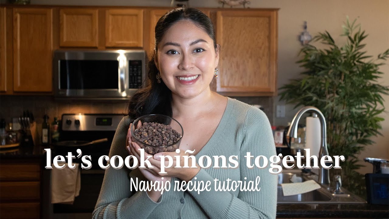 Let's Cook Piñons Together | Navajo Recipe Tutorial