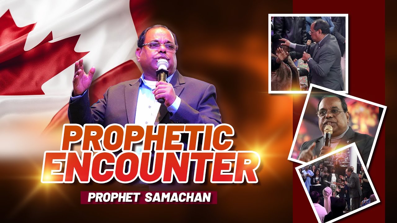 PROPHETIC ENCOUNTER IN CANADA | Prophet Samachan | Prophet Dr. Kofi Danso#pastorsamachan #prophecy