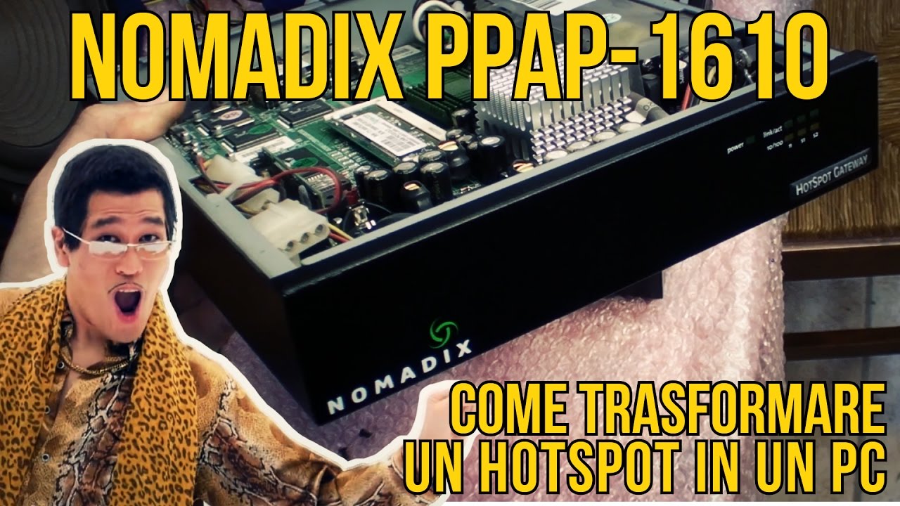 Nomadix PPAP-1610 Come trasformare un Hotspot in un PC