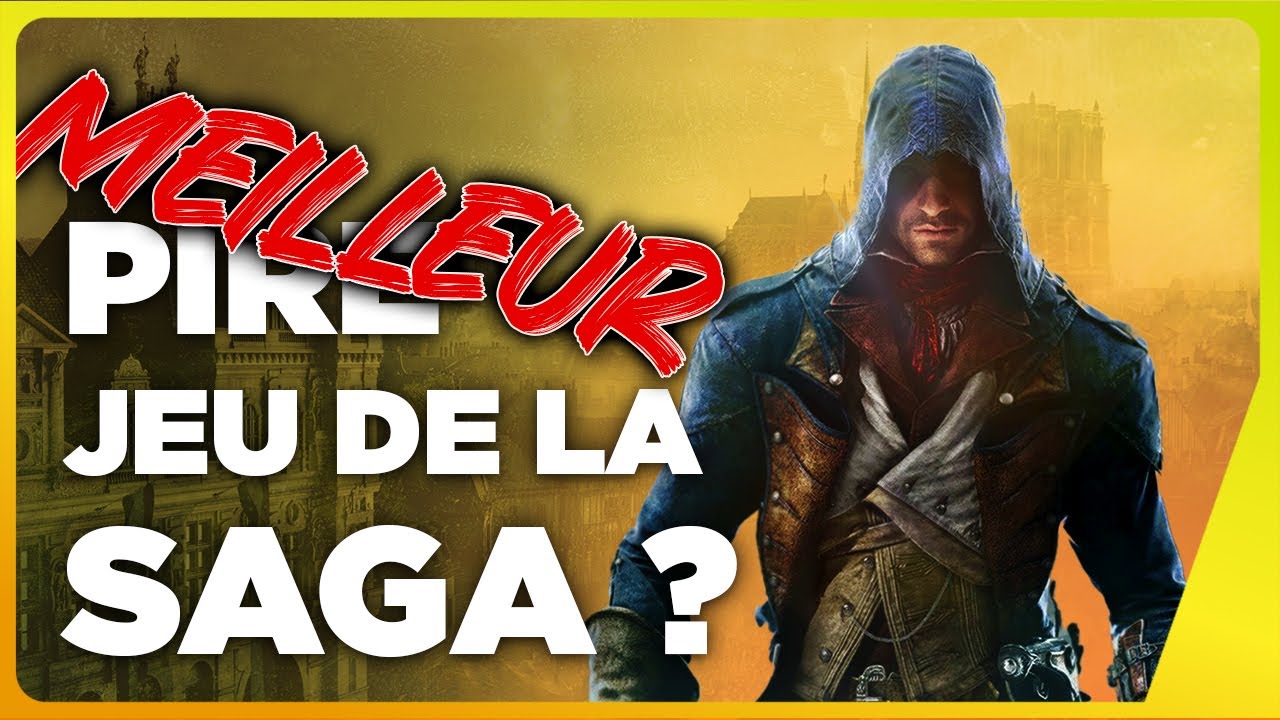 Les joueurs ont été trop durs avec Assassin's Creed Unity et voilà pourquoi 🟡 5 Choses à savoir