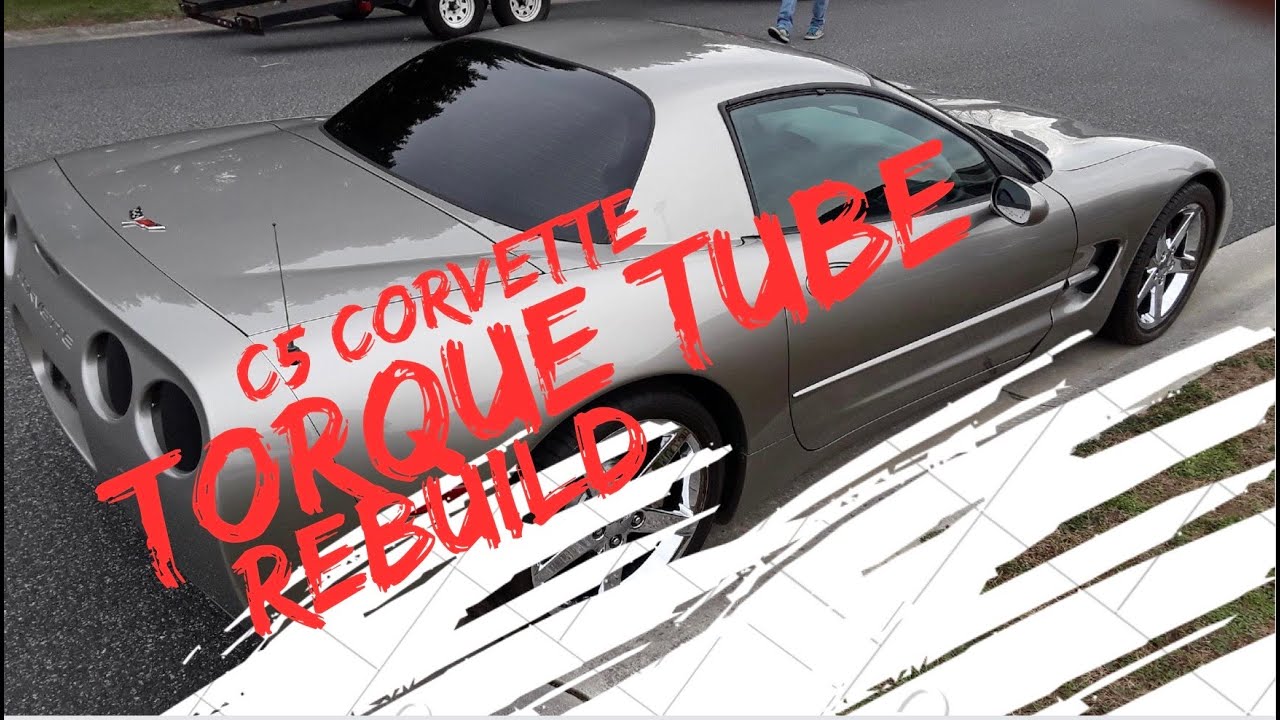 Upgrading a C5 Corvette Torque Tube