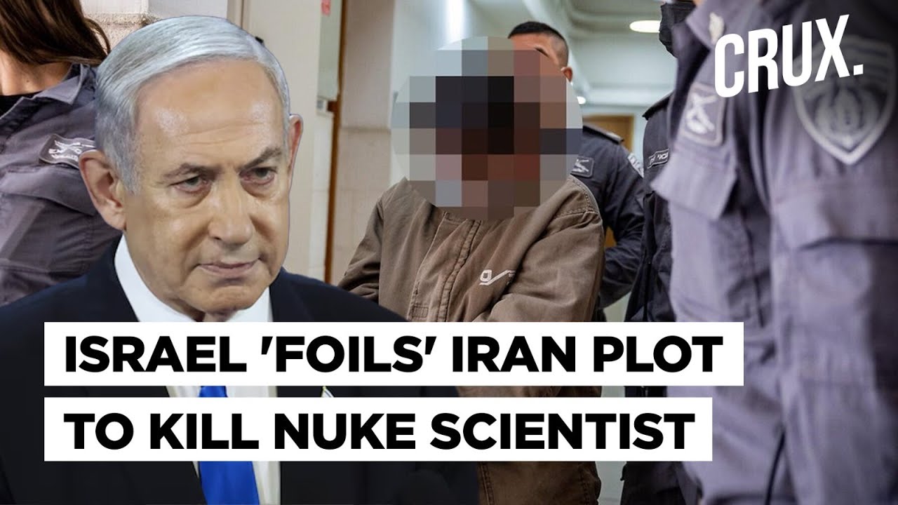 Israel "Busts" Iran Spy Ring Targeting Nuke Scientist | Tehran Takes Leaf Out Of Mossad’s Playbook?