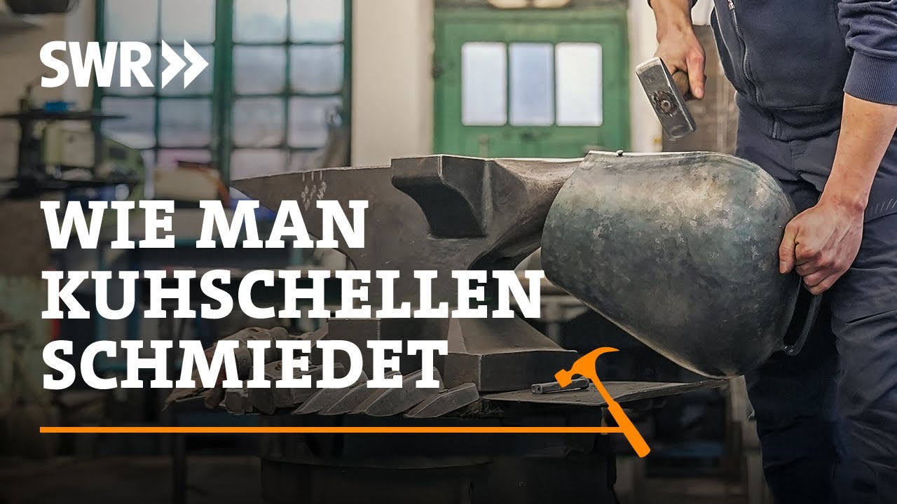 Wie man Allgäuer Kuhschellen schmiedet | SWR Handwerkskunst