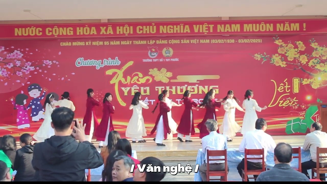 (HỘI XUÂN 2025 - THPT SỐ 1 TUY PHƯỚC) XUÂN YÊU THƯƠNG RECAP