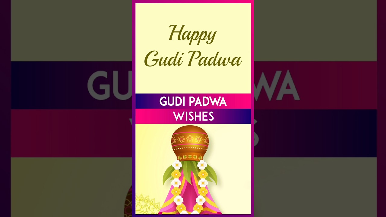 Gudi Padwa 2024 Wishes: Images, Greetings And Messages To Share With Loved Ones On Samvatsara Padvoa