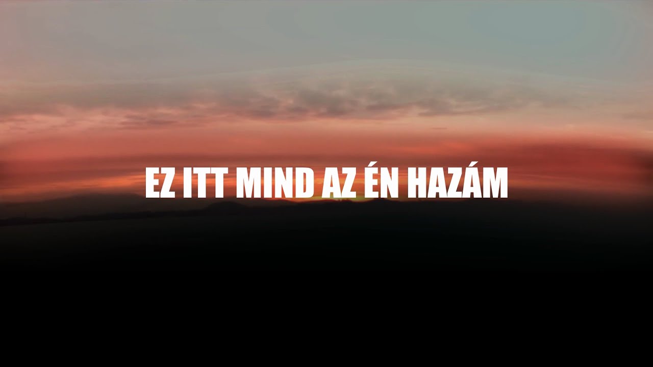 LÁSZLÓ ATTILA - EZ ITT MIND AZ ÉN HAZÁM (Official)