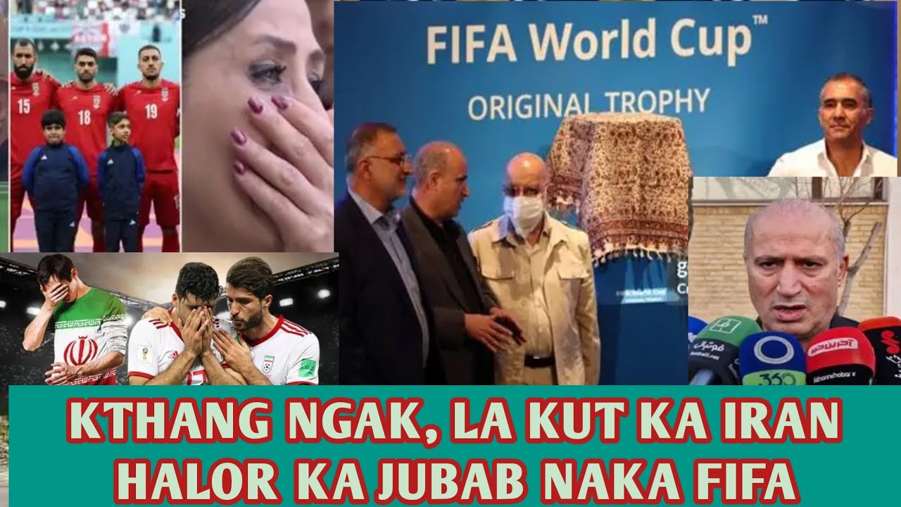 Kthang ngak ka IRAN haka Jubab ka FIFA-Sbak La kut ka ym don lad Shuh ym don jingkyrmen shuh.