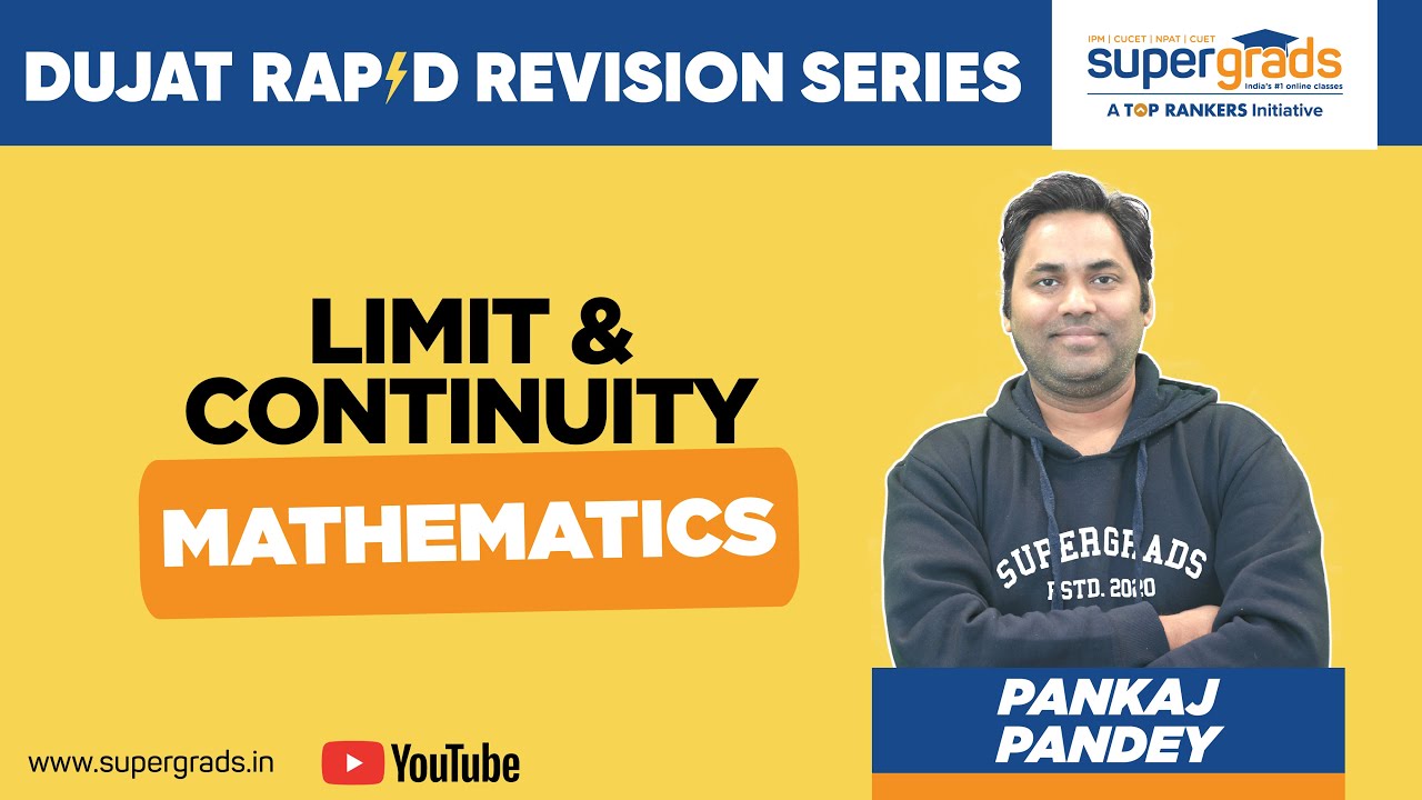 Limits & Continuity | Mathematics | DUJAT Rapid Revision Series | DUJAT 2021 | SUPERGRADS