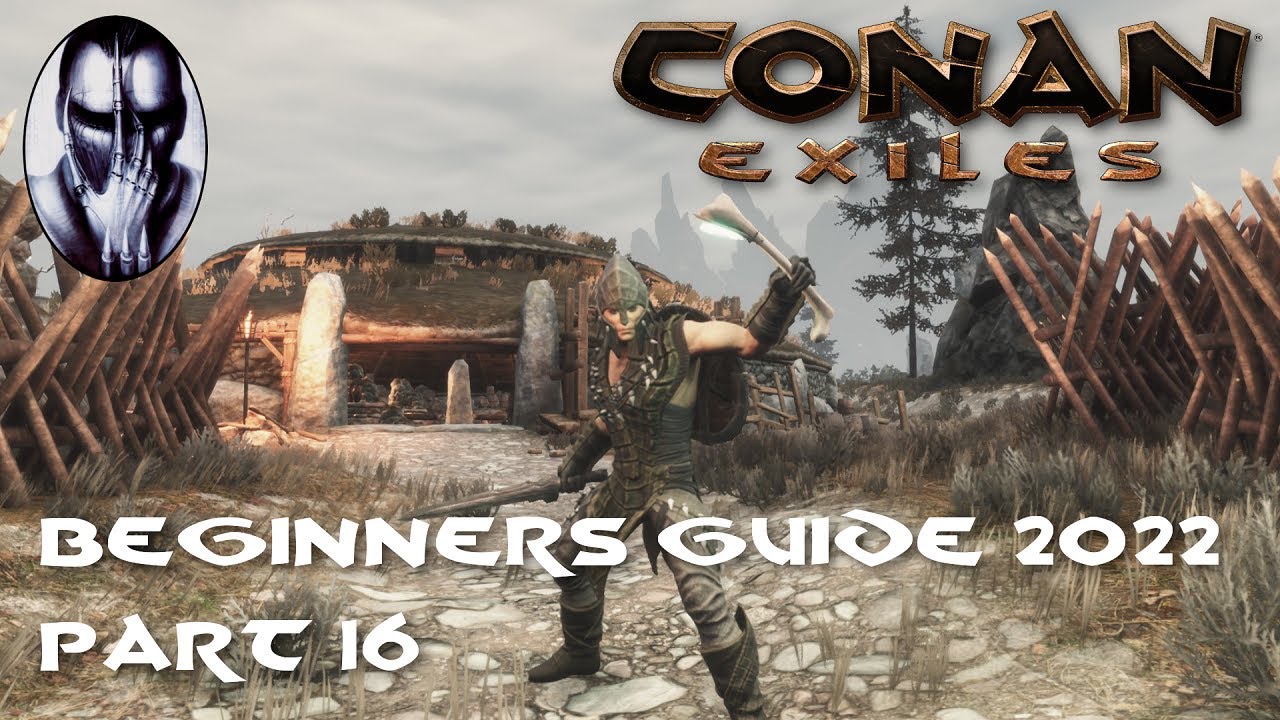 Conan Exiles - Beginner's Guide 2022 - Part 16: Mounds of the Dead