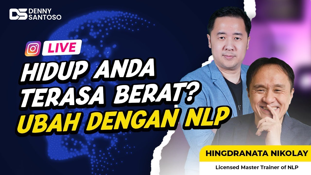 Belajar Growth Mindset - Apa itu NLP? | with Hingdranata Nikolay