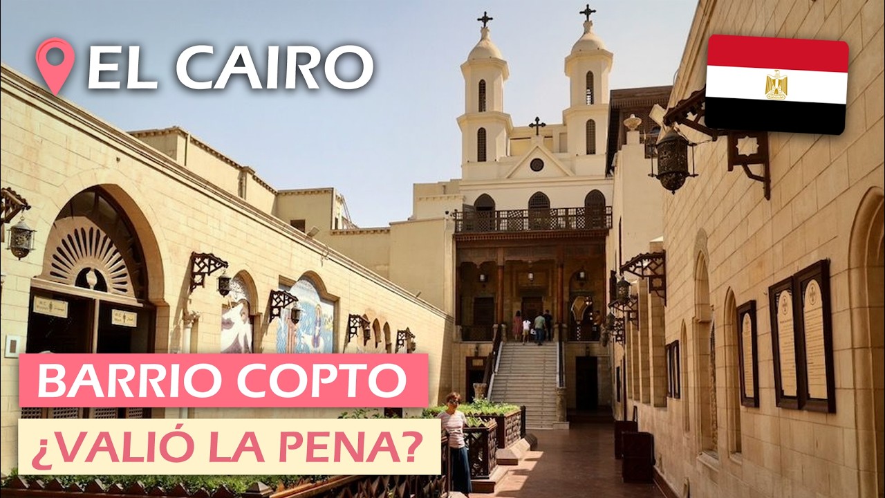 Qué ver en el BARRIO COPTO de EL CAIRO? | Guía de Viaje por EGIPTO