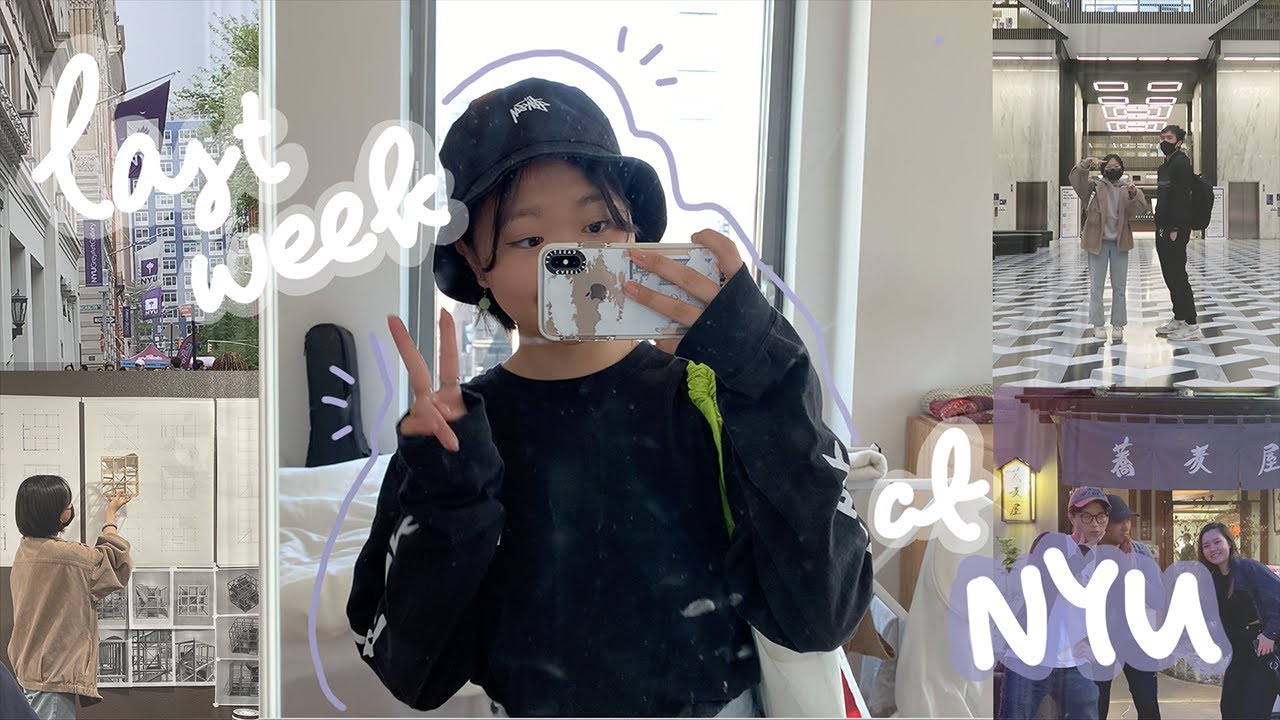 NYC ep.21 | finals and my last week at NYU