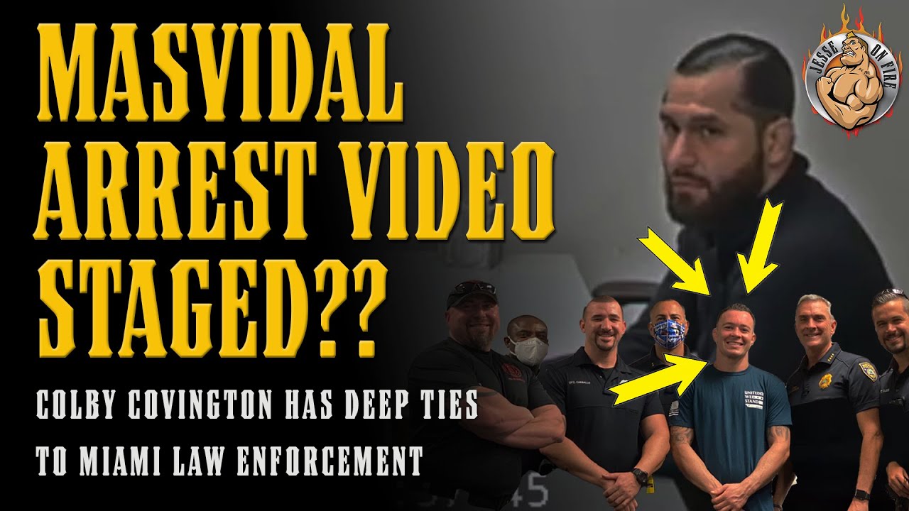 NEW Masvidal Arrest Video GIVES EVERYTHING AWAY!